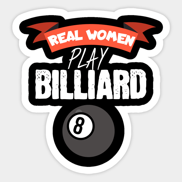 Real women play billiards Sticker by maxcode